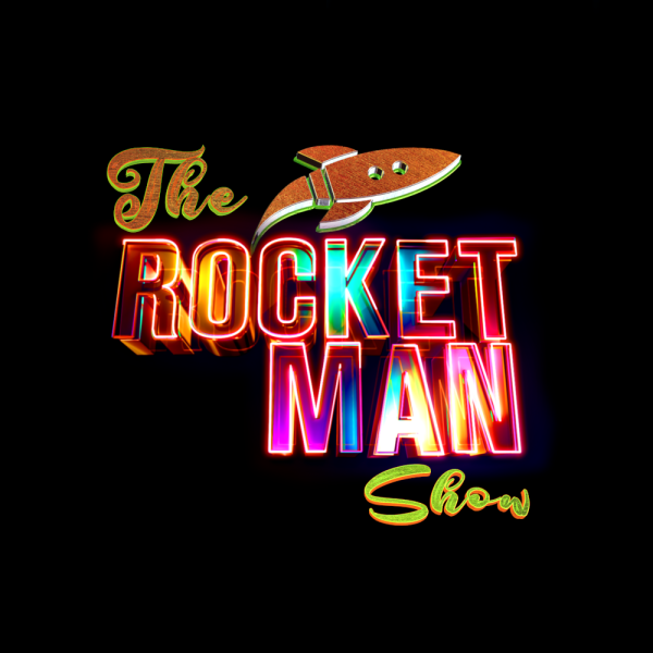 The Rocket Man Show