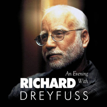 An Evening With Richard Dreyfuss